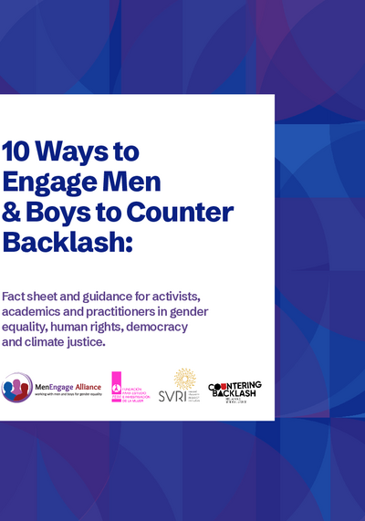 10 Ways to Engage Men and Boys to Counter Backlash Men Masculinities and Countering Backlash Collective 2025