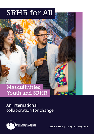 Men Masculinities and SRHR An International Collaboration for Change Men Engage Alliance pdf