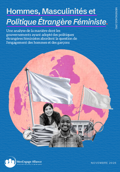 Hommes masculinites et politique etrangere feministe Men Engage