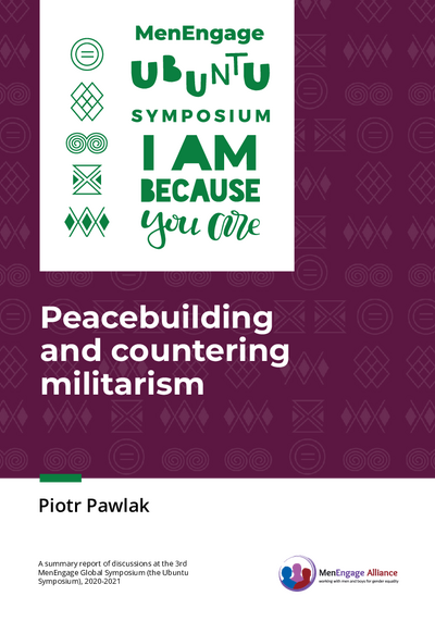 Peacebuilding and countering militarism Men Engage Ubuntu Symposium Discussion Paper EN pdf