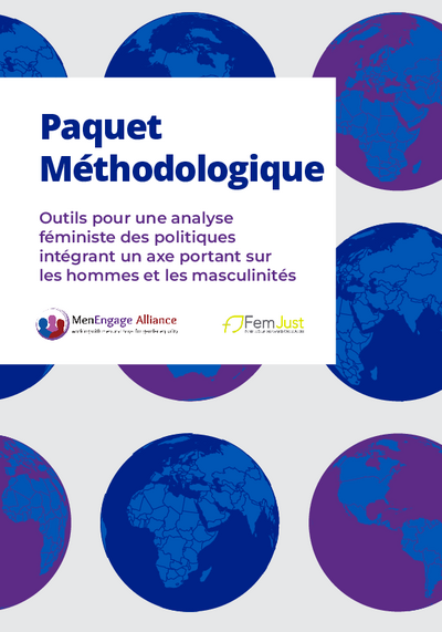 Paquet Methodologique Outils pour une analyse feministe des politiques integrant un axe portant sur les hommes et les masculinites Alliance Men Engage pdf