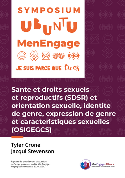 Sante et droits sexuels et reproductifs SRHR Document de travail du symposium Ubuntu Men Engage FRANCAIS pdf