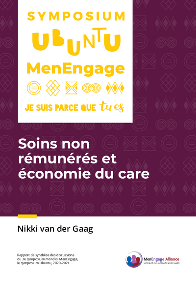 Soins non remuneres et economie du care Document de travail du symposium Ubuntu Men Engage FRANCAIS pdf