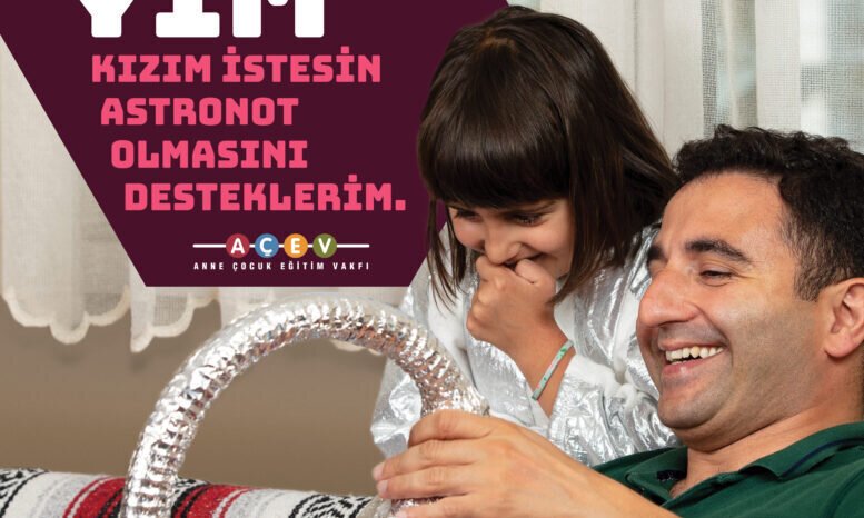 ACEV&#x20;campaign&#x20;2018&#x20;03&#x20;BABAYIM&#x20;DESTEKLERIM&#x20;D&#x20;50x70&#x20;CS5&#x20;1&#x20;777x467