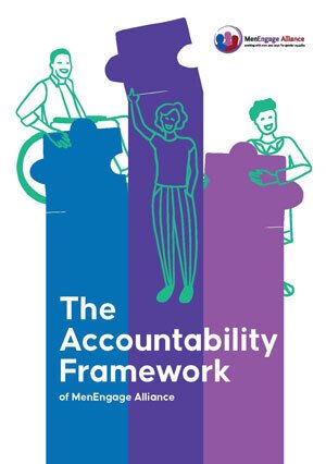 Men&#x20;Engage&#x20;Alliance&#x20;Accountability&#x20;Framework&#x20;Cover&#x20;300px