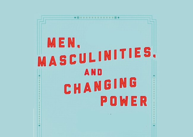 Men,&#x20;Masculinities,&#x20;and&#x20;Changing&#x20;Power&#x20;paper