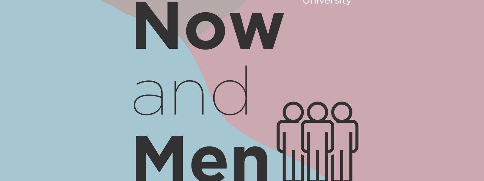 Now&#x20;and&#x20;Men&#x20;Podcast&#x20;jpg