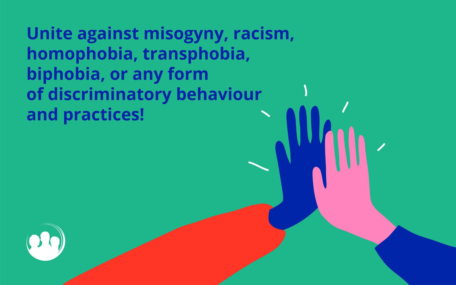 Unite&#x20;against&#x20;misogyny&#x20;racism&#x20;homophobia&#x20;transphobia&#x20;biphobia&#x20;discriminatory&#x20;behaviour&#x20;Men&#x20;Engage