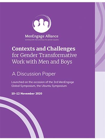 Report&#x20;Cover&#x20;Image&#x20;Contexts&#x20;and&#x20;Challenges&#x20;for&#x20;Gender&#x20;Transformative&#x20;Work&#x20;with&#x20;Men&#x20;and&#x20;Boys&#x20;ENGLISH